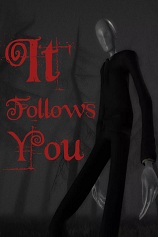它跟着你It follows you