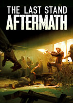 最后的戰(zhàn)役：劫后余生The Last Stand：Aftermath